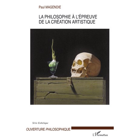 La philosophie à l'épreuve de la création artistique