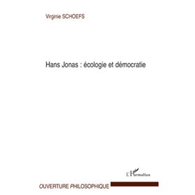 Hans Jonas : écologie et démocratie