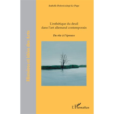 L'esthétique du deuil dans l'art allemand contemporain