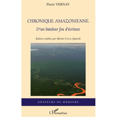 Chronique amazonienne