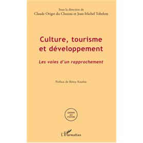 Culture, tourisme et développement