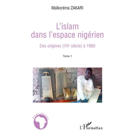 L'Islam dans l'espace nigérien