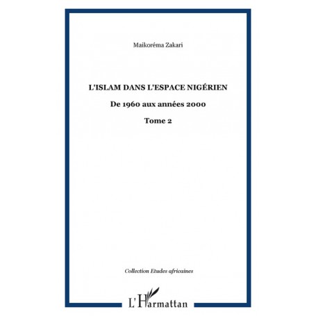 L'Islam dans l'espace nigérien