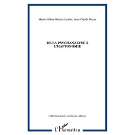 De la psychanalyse à l'haptonomie