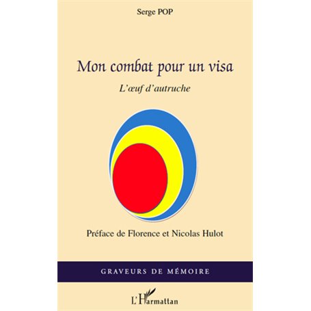 Mon combat pour un visa