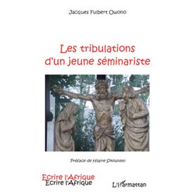 Les tribulations d'un jeune séminariste