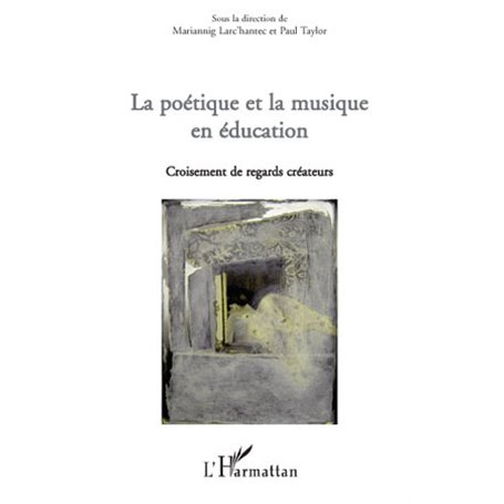 La poétique et la musique en éducation