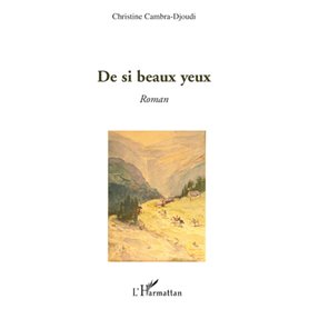 De si beaux yeux