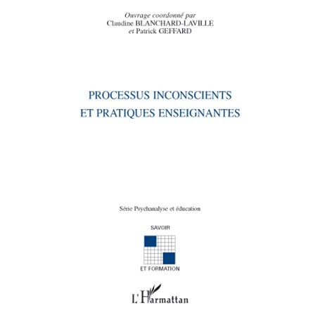 Processus inconscients et pratiques enseignantes