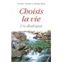 Choisis la vie