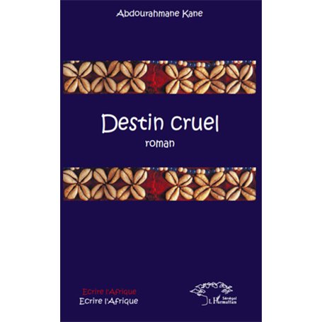 Destin cruel