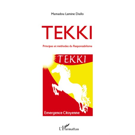 TEKKI principes et méthodes du responsabilisme