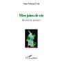 Mes joies de vivre