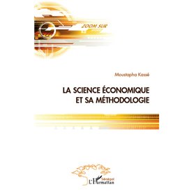La science économique et sa méthodologie