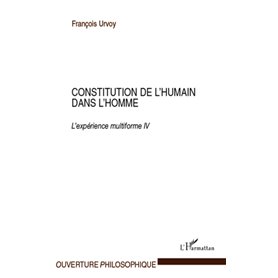 Constitution de l'humain dans l'homme