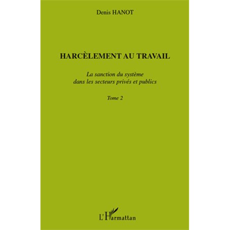 Harcèlement au travail