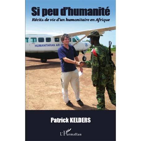 Si peu d'humanité