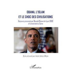 Obama, l'islam et le choc des civilisations