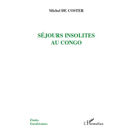 Séjours insolites au Congo