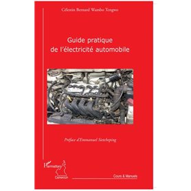 Guide pratique de l'électricité automobile