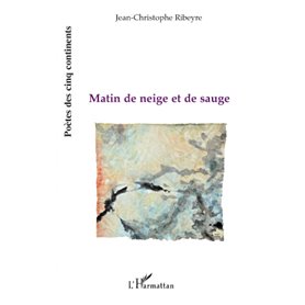 Matin de neige et de sauge