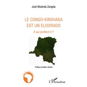 Le Congo-Kinshasa est un Eldorado