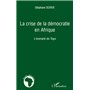 La crise de la démocratie en Afrique