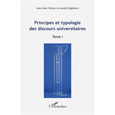 Principes et typologie des discours universitaires