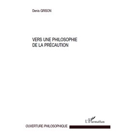 Vers une philosophie de la précaution