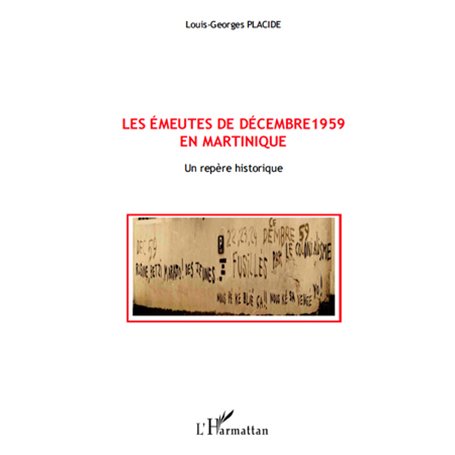 Les émeutes de décembre 1959 en Martinique