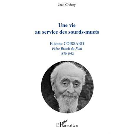 Une vie au service des sourds-muets