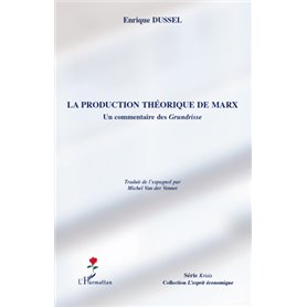 La production théorique de Marx