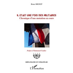 Il était une fois des militaires