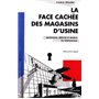 La face cachée des magasins d'usine