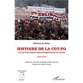 Histoire de la CGT-FO et de son union départementale de Paris (1895-2009)