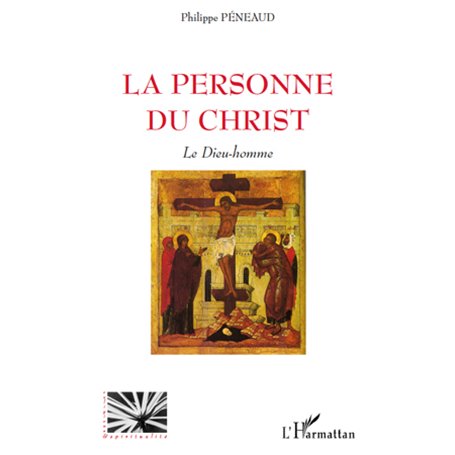 La personne du Christ