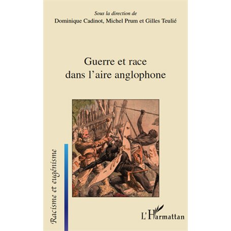 Guerre et race dans l'aire anglophone