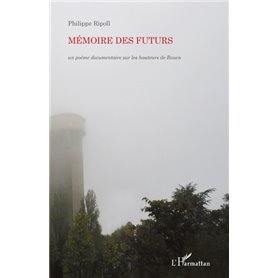 Mémoire des futurs