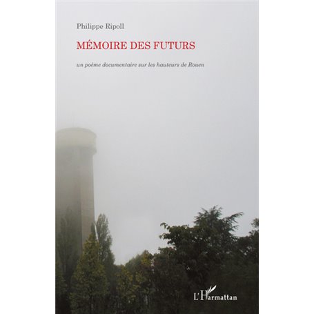 Mémoire des futurs