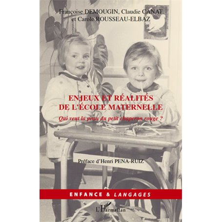 Enjeux et réalités de l'école maternelle