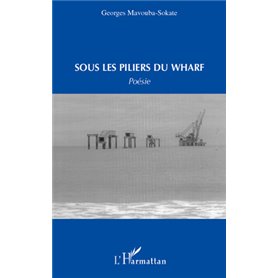 Sous les piliers du warf