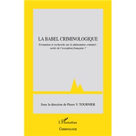 La Babel criminologique