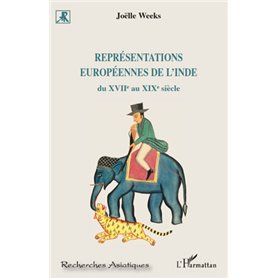 Représentations européennes de l'Inde du XVII e au XIX e siècle