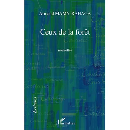 Ceux de la forêt