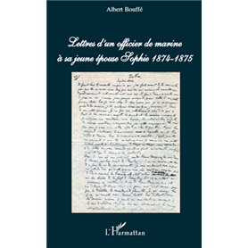 Lettres d'un officier de marine à sa jeune épouse Sophie