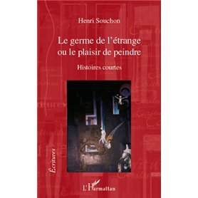 Le germe de l'étrange
