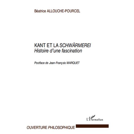 Kant et la Schwärmerei