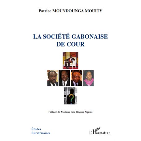 La société gabonaise de cour