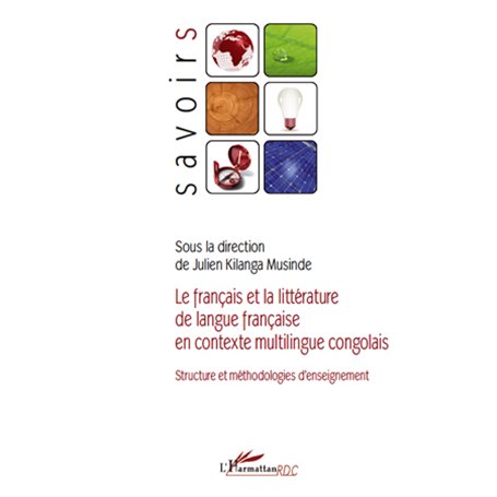 Le français et la littérature de langue française en contexte multilingue congolais