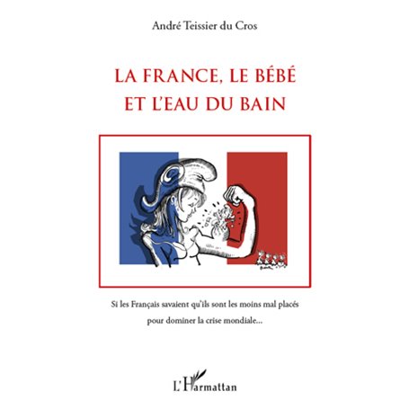 La France, le Bébé et l'Eau du bain